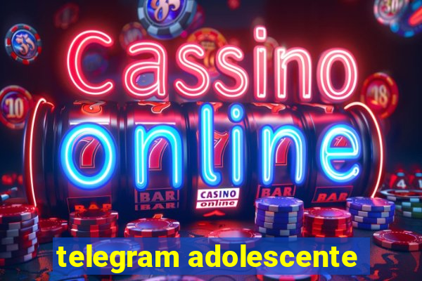 telegram adolescente